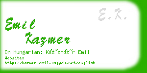 emil kazmer business card